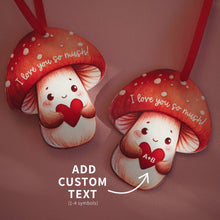 Load image into Gallery viewer, Valentine Wooden Ornament | Cute Mushroom
