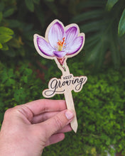 Load image into Gallery viewer, Keep Glowing! Wooden tag with Blooming Flower - Plant Tag with a Greeting Text - Plant Marker, Flower Stick, Garden stakes, Garden label
